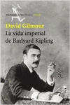LA VIDA IMPERIAL DE RUDYARD KIPLING