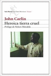 HEROICA TIERRA CRUEL