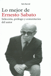 LO MEJOR DE ERNESTO SABATO