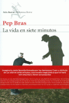 LA VIDA EN SIETE MINUTOS