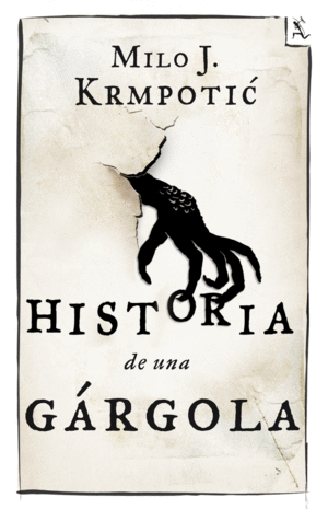 HISTORIA DE UNA GRGOLA