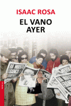 EL VANO AYER
