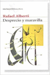 DESPRECIO Y MARAVILLA