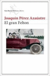 EL GRAN FELTON