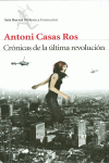 CR�NICAS DE LA �LTIMA REVOLUCI�N