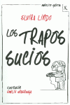 LOS TRAPOS SUCIOS