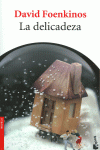 LA DELICADEZA