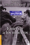 ENTERRAR A LOS MUERTOS