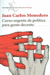 CURSO URGENTE DE POLTICA PARA GENTE DECENTE