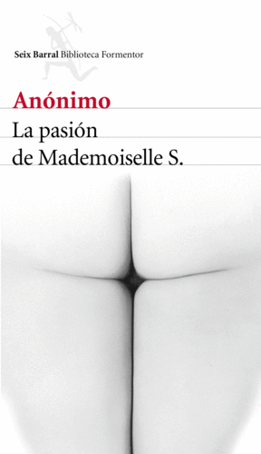 LA PASIN DE MADEMOISELLE S.