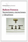 SECRECIONES, EXCRECIONES Y DESATINOS
