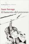 EL LAMENTO DEL PEREZOSO