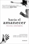 HACIA EL AMANECER