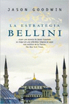LA ESTRATEGIA BELLINI
