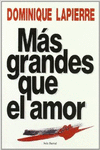 M�S GRANDES QUE EL AMOR