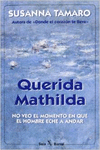 QUERIDA MATHILDA