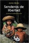 SENDEROS DE LIBERTAD