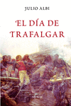 EL D�A DE TRAFALGAR