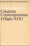 CATALU�A CONTEMPOR�NEA. I. SIGLO XIX