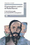 EL PENSAMIENTO CAUTIVO DE RAFAEL BARRETT