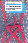 LA DOBLE TRANSICI�N