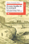 EL ROSTRO FAMILIAR DE LA METR�POLI