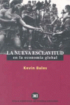 LA NUEVA ESCLAVITUD EN LA ECONOMA GLOBAL