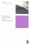 LA ARQUITECTURA DE LA MENTE SEGN NOAM CHOMSKY