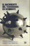 EL NACIMIENTO DEL TERRORISMO EN OCCIDENTE