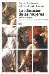 LA EDUCACI�N DE LAS MUJERES Y OTROS ENSAYOS