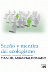 SUEO Y MENTIRA DEL ECOLOGISMO