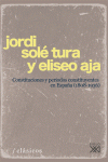 CONSTITUCIONES Y PER�ODOS CONSTITUYENTES EN ESPA�A (1808-1936)