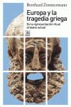 EUROPA Y LA TRAGEDIA GRIEGA