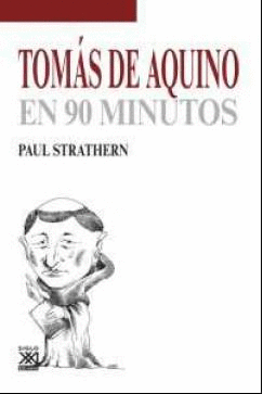 TOM�S DE AQUINO EN 90 MINUTOS