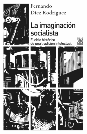 LA IMAGINACI�N SOCIALISTA