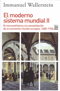EL MODERNO SISTEMA MUNDIAL II