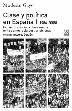 CLASE Y POLTICA EN ESPAA I (1986-2008)