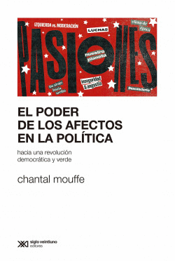 EL PODER DE LOS AFECTOS EN POL�TICA