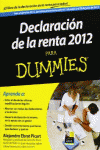DECLARACI�N DE LA RENTA 2012 PARA DUMMIES