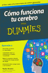 C�MO FUNCIONA TU CEREBRO PARA DUMMIES