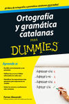 ORTOGRAF�A Y GRAM�TICA CATALANAS PARA DUMMIES