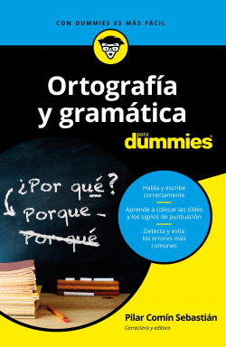 ORTOGRAFA Y GRAMTICA PARA DUMMIES