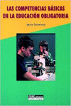 LAS COMPETENCIAS B�SICAS EN LA EDUCACI�N OBLIGATORIA