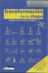 TRANSFORMACIN DE LA CHAPA