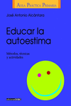 EDUCAR LA AUTOESTIMA