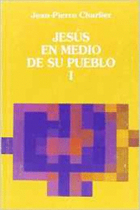 JES�S EN MEDIO DE SU PUEBLO - TOMO I