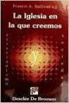 LA IGLESIA EN LA QUE CREEMOS