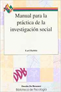 MANUAL PARA LA PRCTICA DE LA INVESTIGACION SOCIAL