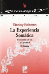 LA EXPERIENCIA SOMTICA. FORMACIN DE UN YO PERSONAL