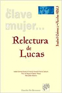 RELECTURA DE LUCAS